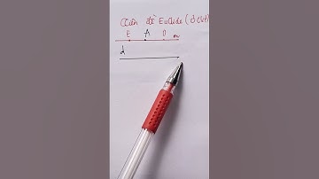 TOÁN 7 TIÊN ĐỀ EUCLIDE( ƠCIT)