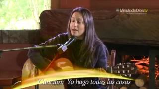 Paulina Rojas -Yo hago nuevas todas las cosas
