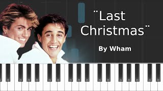 Wham - "Last Christmas" Piano Tutorial - Chords - How To Play - Cover