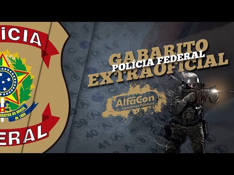 PF - Gabarito Extraoficial Polícia Federal 2018 - Correção da Prova - AO VIVO - AlfaCon