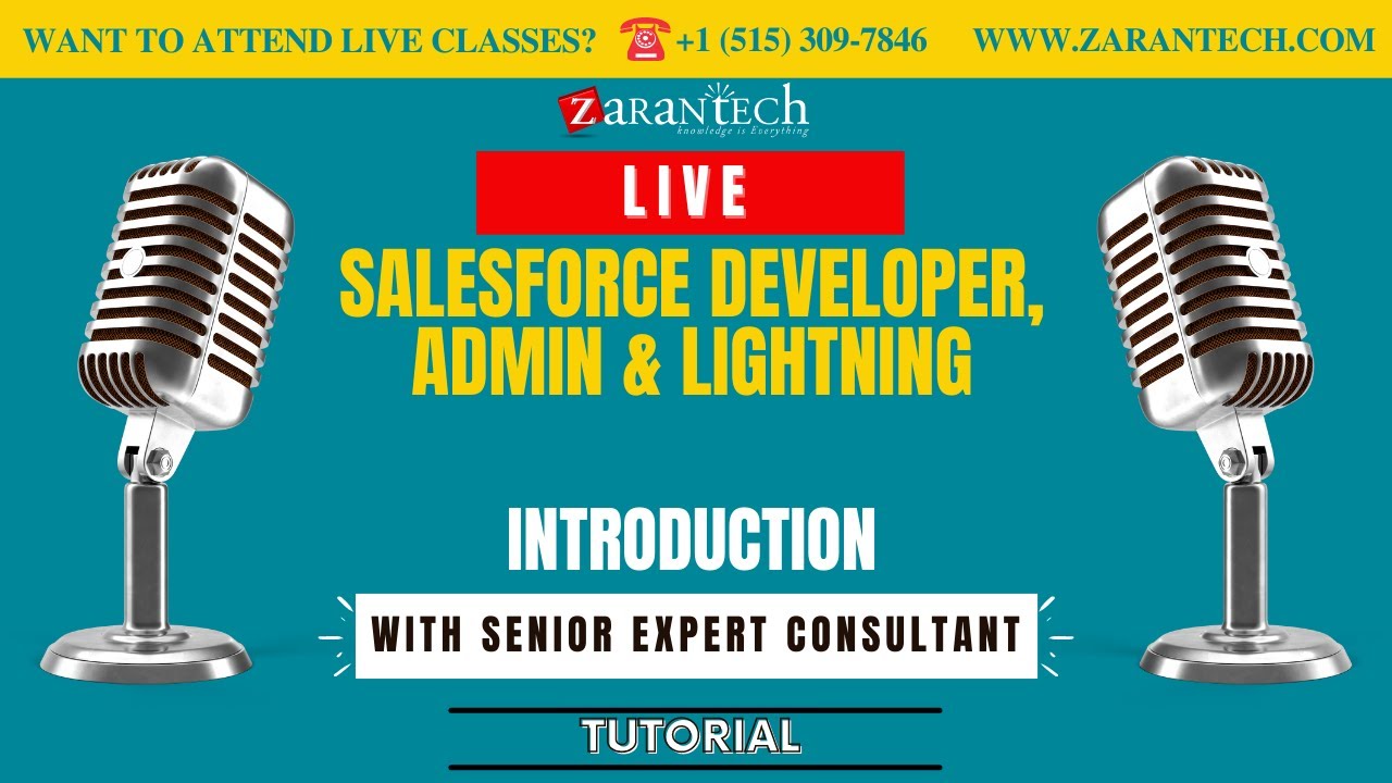 LIVE | Introduction | Salesforce Developer, Admin & Lightning Training | ZaranTech