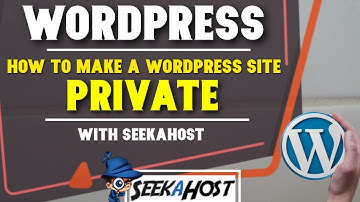 How to Make WordPress Site Private