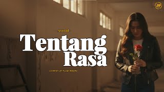 Download Lagu Astrid - Tentang Rasa | Cover by Jet Plane Reborn MP3