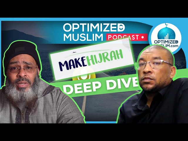 Interview with Make Hijrah - Why, how and where? In Depth Podcast class=