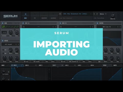 How to Import "Serum" into Serum to make Serum say "Serum"