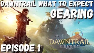 Dawntrail Gearing - What to Expect at Launch! || FFXIV || Dawntrail Hype