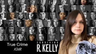 ASMR True Crime: R Kelly and His Crimes (Part 1)