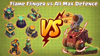 Flame Flinger vs All Max Defences | Clash of Clans | NoLimits