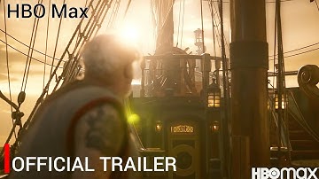 Our Flag Means Death | Official Trailer (2022) HBO Max