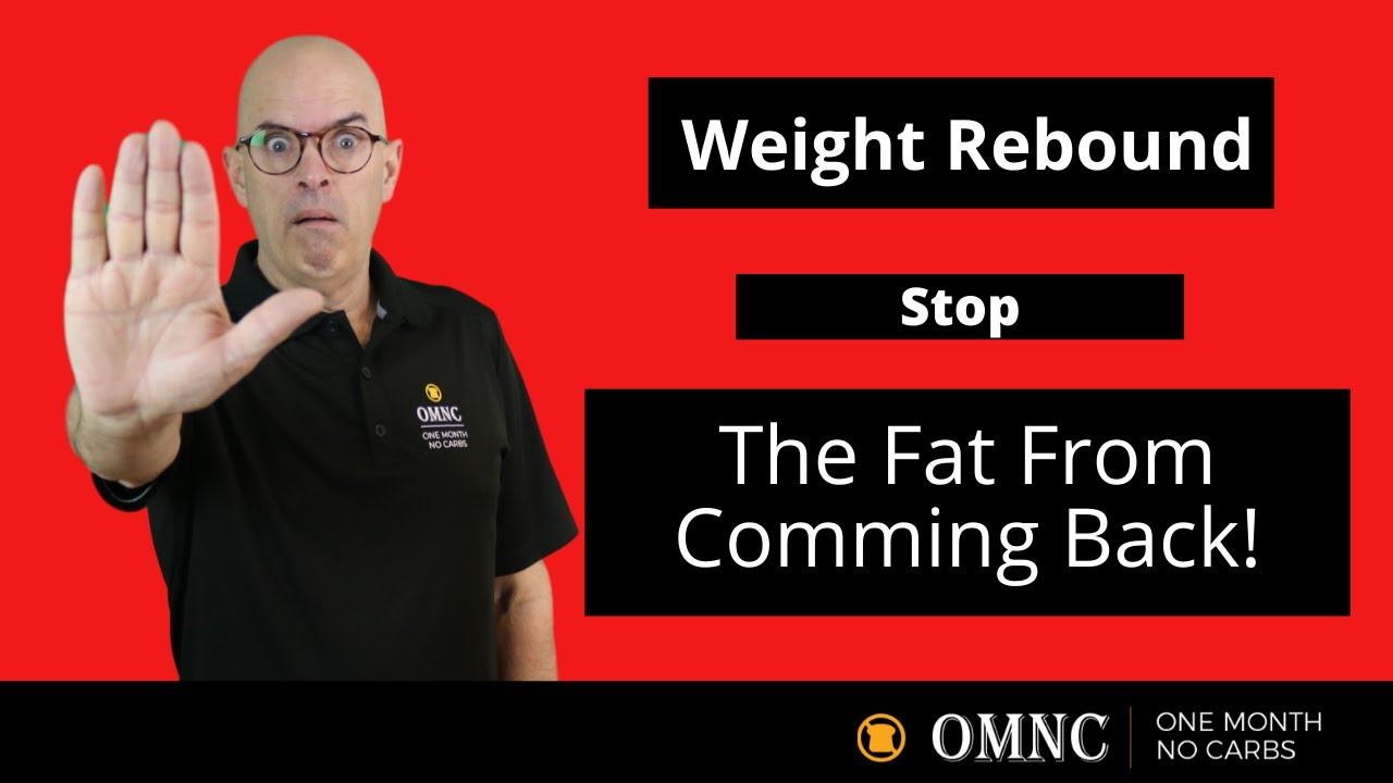 Weight Rebound Why Does The Fat Comes Back After a Diet YouTube
