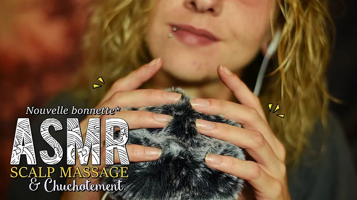 ASMR Franais  ~ SCALP MASSAGE & Chuchotement [TEST...