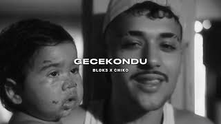 Blok3 x Chiko - GECEKONDU