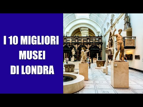 Video: I migliori musei di Londra