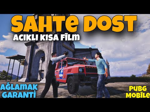 SAHTE DOST / ACIKLI KISA FİLM!! AĞLAMAK GARANTİ (PUBG MOBİLE)