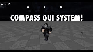 COMPASS GUI SYSTEM ROBLOX STUDIO FREE