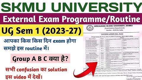 SKMU UG Sem 1 Exam Programme Details Review/Analysis 2023-27 | what is group a b c | skmuniversity