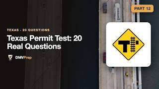 Texas Permit Test 20 Real Questions Part 12 2026