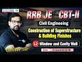 L12 II Window and Cavity Wall II RRB JE CBT-02 Special Topic II Civil II #rrbjecbt2 #bcme