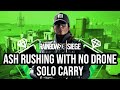 Ash Rushing With No Drone Solo Carry | Kanal Full game