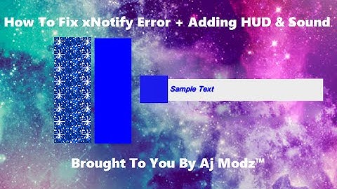 How To Fix xNotify Error + Adding HUD & Sound | RGH/JTAG 2016