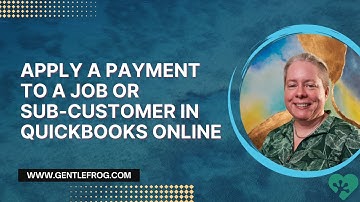 Apply a Payment to a Job or Sub-Customer in QuickBooks Online