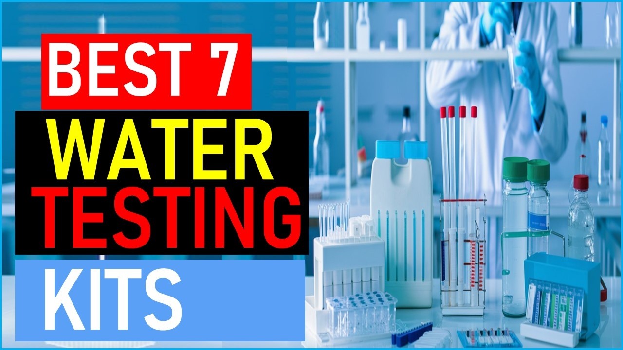 Water Testing Kit Computer System Top the 7 Best Water Testing Kits in 2026 - YouTube