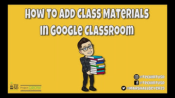 Add Class Materials to Google Classroom (UPDATED 2018)