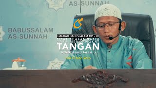 Cara Mengangkat Tangan - Dauroh Sifat Shalat Nabi - Babussalam #01 - Ust Badru Salam, Lc