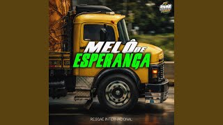Melô De Esperança (Reggae Internacional)