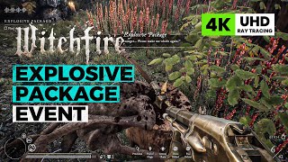 WITCHFIRE Explosive Package Event