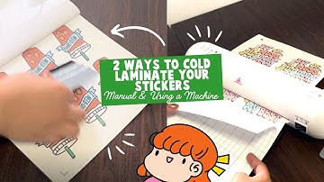 How to Cold Laminate Your Stickers? - Manual & Using a Laminating Machine