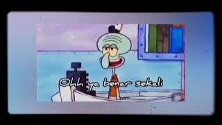 story wa Squidward kesunyian itu tenang dan menyenangkan