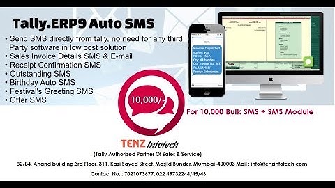 Advance Tally Auto SMS & Auto Email Module with sales, outstanding, Birthday & Greetings SMS
