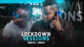 The Lockdown Sessions Ft Dj Karoski \& Twinn 48
