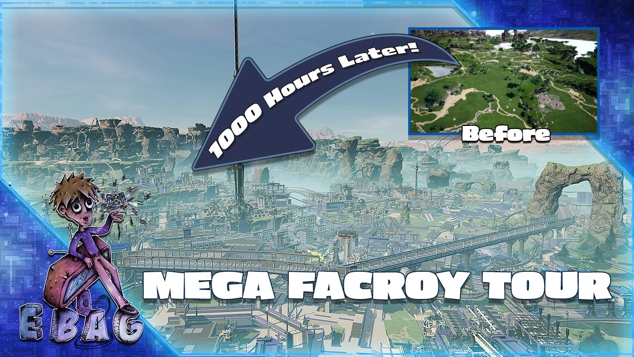I Spent 1,000 Hours in Satisfactory and This Happened: Mega-Factory Tour