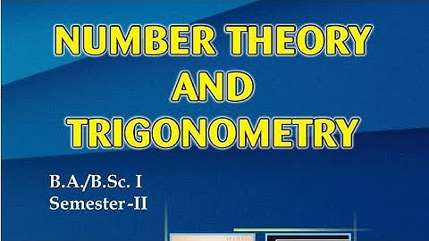 chapter. 11 exercise 11.2 solution number theory and trigonometry 2nd semester maths solution