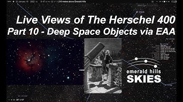 The Herschel 400 (Part 10) | Electronically-Assisted Astronomy (EAA) via a 11-inch RASA Telescope