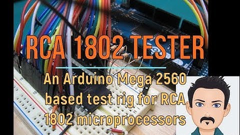 RCA 1802 Testing with Arduino Mega 2560