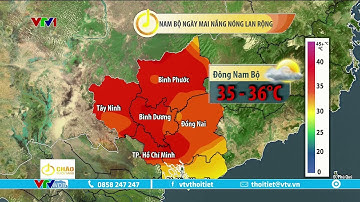 Dự báo thời tiết 6h15 - 7/3/2023 | Nam Bộ ngày mai nắng nóng lan rộng | VTVWDB