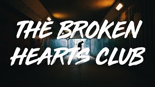 Gnash The Broken Hearts Club Lyrics 