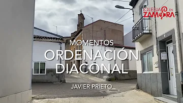 Momentos de la ordenación diaconal de Javier Prieto