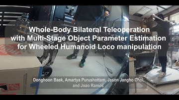 Whole-Body Bilateral Teleoperation with Object Estimation for Wheeled Humanoid Locomanipulation