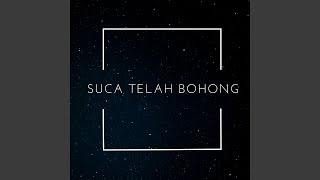 Suca Telah bohong (Remix)