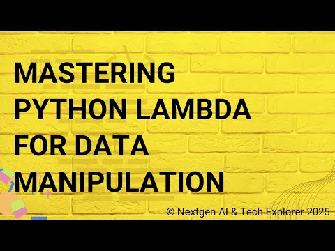 Mastering Python Lambda for Data Manipulation