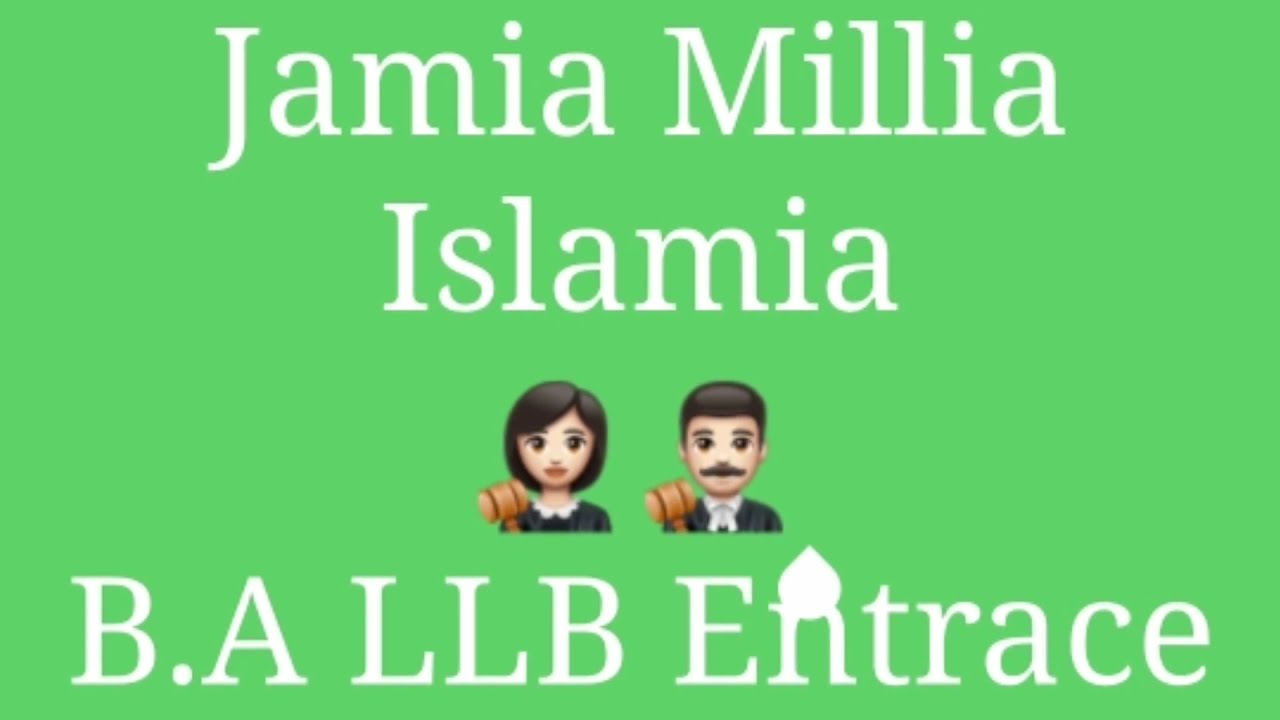 How to crack jamia millia islamia B.A LLB entrance exam 2020|Full information about jamia b.a llb
