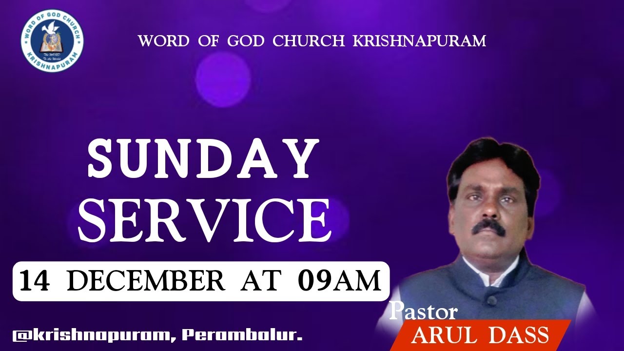 🔴 LIVE SUNDAY SERVICE | 14 DECEMBER 2025 | PAS.ARUL DASS | WOG CHURCH | KRISHNAPURAM