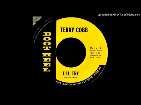 洋楽 TERRY COBB - I'LL TRY TERRY COBB - This Road That I Walk / I'll Try - YouTube