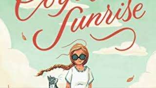 The Remarkable Journey of Coyote Sunrise: Chapter 43