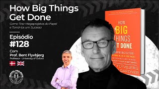 Famous Episódio #128 - How Big Things Get Done Profile