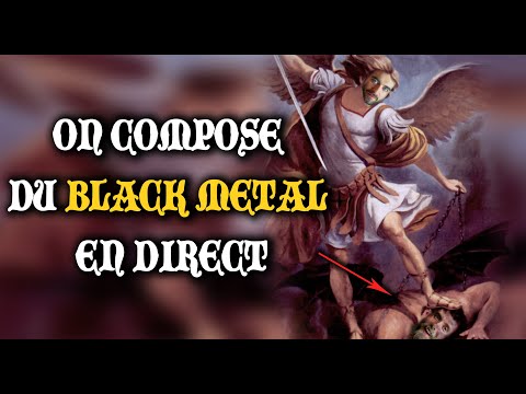 ON COMPOSE DU BLACK METAL EN DIRECT